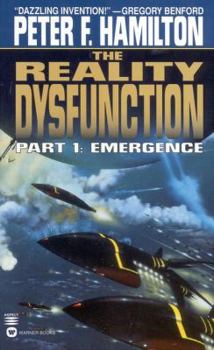 The Reality Dysfunction, part 1: emergence - Book  of the Night's Dawn