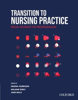 Paperback Transition to Nursing Practice: From Student to Professional Book