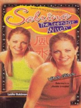 Witch Glitch (Sabrina, the Teenage Witch) - Book #48 of the Sabrina the Teenage Witch