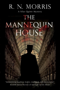 The Mannequin House - Book #2 of the Silas Quinn