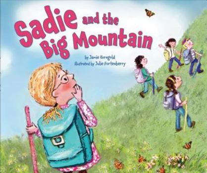 Hardcover Sadie and the Big Mountain Book