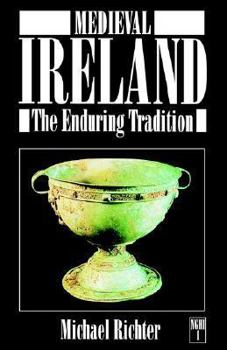 Paperback Medieval Ireland: The Enduring Tradition Book