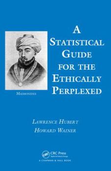 Paperback A Statistical Guide for the Ethically Perplexed Book