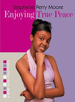 Enjoying True Peace - Book #5 of the Yasmin Peace