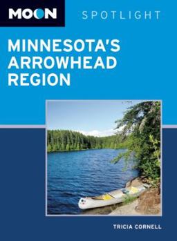 Paperback Moon Spotlight Lake Superior's North Shore & the Boundary Waters Book