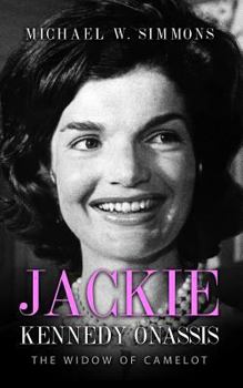 Paperback Jackie Kennedy Onassis: The Widow Of Camelot Book