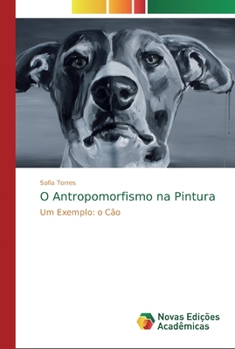 Paperback O Antropomorfismo na Pintura [Portuguese] Book