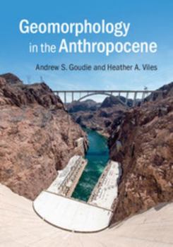 Hardcover Geomorphology in the Anthropocene Book