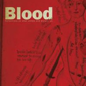 Paperback Blood: Reflections on What Unites and Divides Us Book