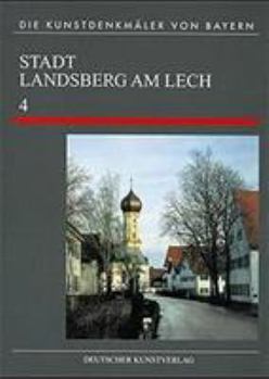 Hardcover Landsberg Am Lech: Vorstadtbereiche Und Eingemeindete Dörfer [German] Book