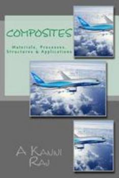 Paperback Composites: Materials, Processes, Structures & Applications Book