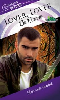 Lover, Lover - Book #1 of the Dreamcatchers