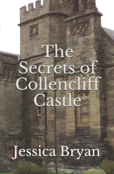 Paperback The Secrets of Collencliff Castle Book
