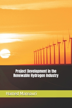 Paperback Project Development in the Renewable Hydrogen Industry Book