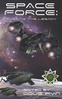 Paperback Space Force: Building The Legacy Book