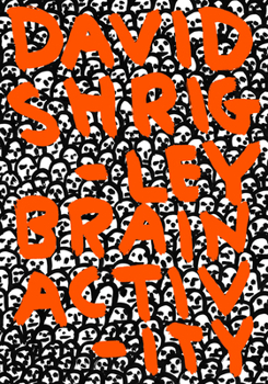 Hardcover David Shrigley: Brain Activity Book