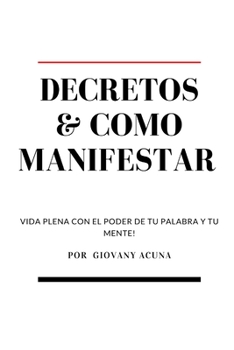 Paperback Decretos y como manifestar [Spanish] Book