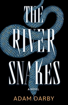 Paperback The River Snakes Book