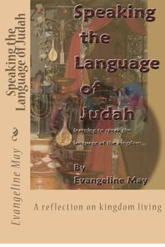Paperback Speaking the Language of Judah Book