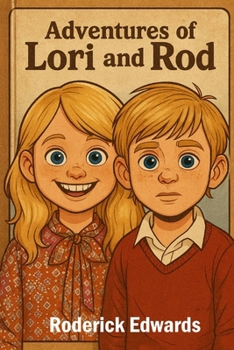 Paperback Adventures of Lori and Rod Book