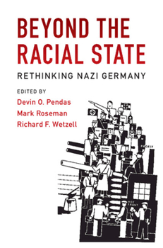 Hardcover Beyond the Racial State: Rethinking Nazi Germany Book