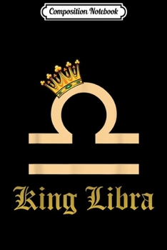 Paperback Composition Notebook: King Libra Birthday Crown September October Journal/Notebook Blank Lined Ruled 6x9 100 Pages Book
