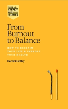 Hardcover From Burnout to Balance Book