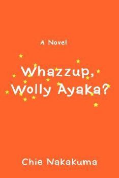 Paperback Whazzup, Wolly Ayaka? Book