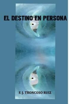 Paperback El Destino En Persona [Spanish] Book