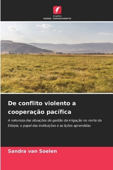 Paperback De conflito violento a cooperação pacífica [Portuguese] Book