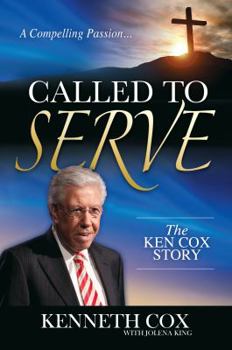 Paperback Called to Serve: The Ken Cox Story Book