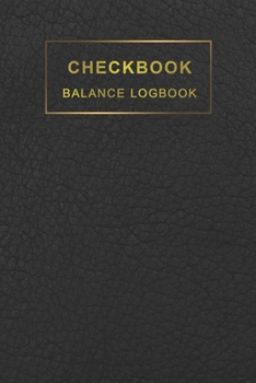 Paperback Checkbook Balance Logbook: Checkbook Register, Checking Account Ledger Notebook Large Print, Checkbook Balance Log Book [Large Print] Book