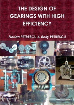 Paperback The Design of Gearings with High Efficiency Book