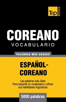 Paperback Vocabulario Español-Coreano - 5000 palabras más usadas [Spanish] Book