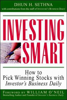 Paperback Investing Smart: How to Pick Winning Stocks with Investor's Business Daily Book