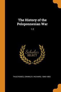 The History of the Peloponnesian War: 1-2
