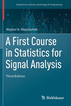 Paperback A First Course in Statistics for Signal Analysis Book