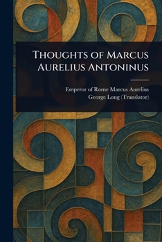 Paperback Thoughts of Marcus Aurelius Antoninus Book
