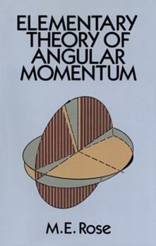 Paperback Elementary Theory of Angular Momentum Book