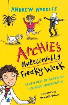 Paperback Archie's Unbelievably Freaky Week Book