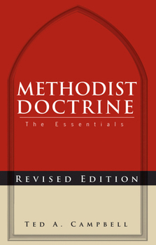 Paperback Methodist Doctrine: The Essentials, Revised Edition Book