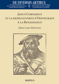 Hardcover Janus Cornarius Et La Redecouverte d'Hippocrate a la Renaissance [French] Book