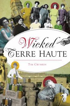 Paperback Wicked Terre Haute Book