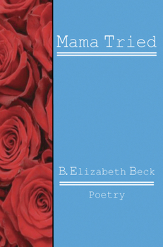 Paperback Mama Tried Book