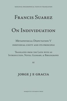 Paperback Suarez on Individuation: Metaphysical Disputation V, Individual Unity and Its Principle Book