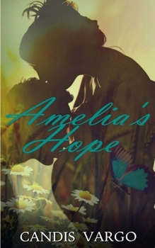 Paperback Amelia's Hope Book