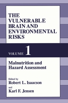 Hardcover The Vulnerable Brain and Environmental Risks Book