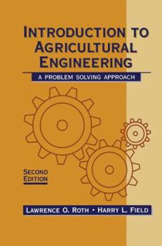 Paperback An Introduction to Agricultural Engineering: A Problem-Solving Approach Book
