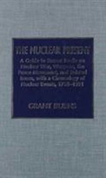 Hardcover The Nuclear Present: A Guide to Recent Books on Nuclear War, Weapons, the Peace Movement, and Related Issues, with a Chronology of Nuclear Book