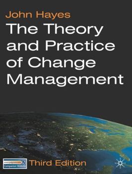 Paperback The Theory and Practice of Change Management Book